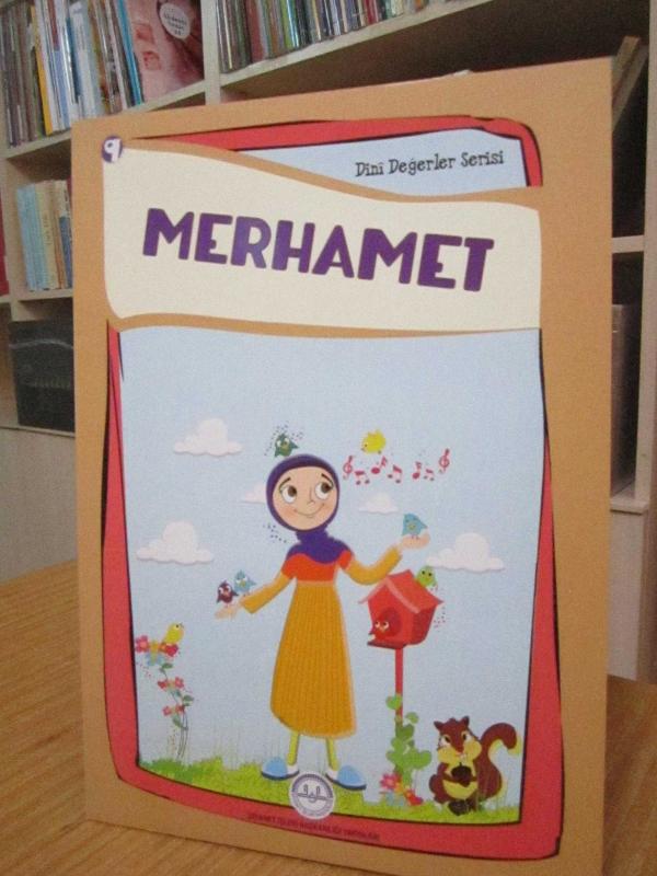 Dini Değerler Serisi - 9: Merhamet