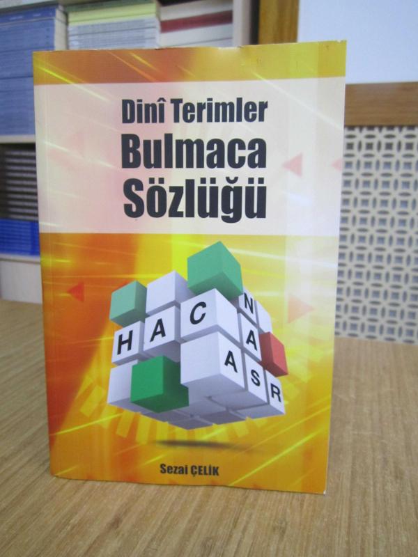 Dini Terimler Sözlüğü - Sezai Çelik