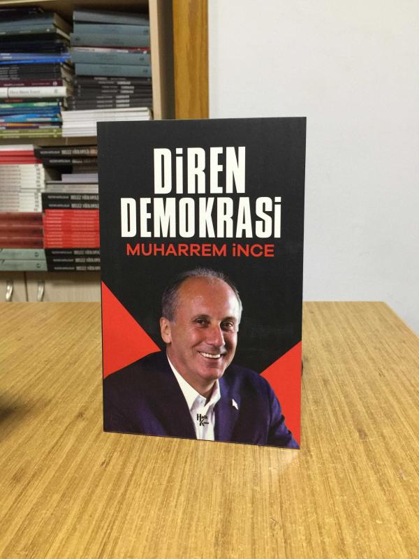 Diren Demokrasi - Muharrem İnce
