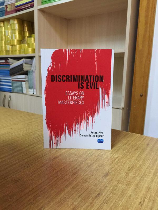 Discrimination is Evil Essays on Literary Masterpieces