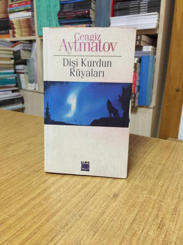 Dişi Kurdun Rüyaları - Cengiz Aytmatov (2023)