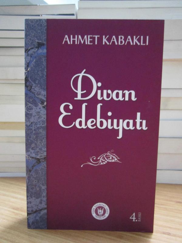 Divan Edebiyatı - Ahmet Kabaklı
