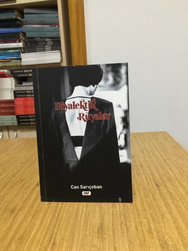 Diyalektik Rüyalar - Can Sarıçoban