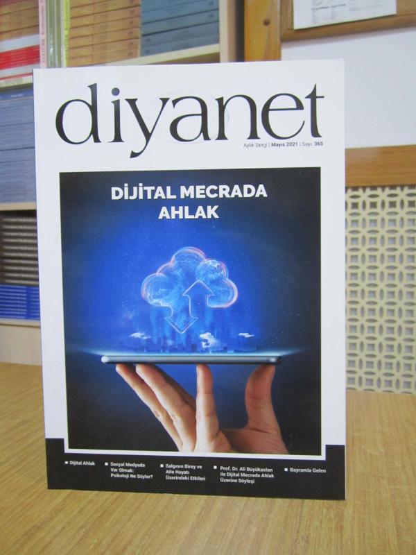 DİYANET Dergisi - Sayı 365 - Mayıs 2021 [ Dijital Mecrada Ahlak ]