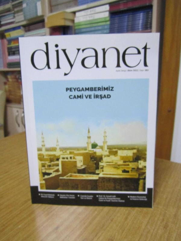 DİYANET Dergisi - Sayı 382 - Ekim 2022 [ Peygamberimiz Cami ve İrşad ]
