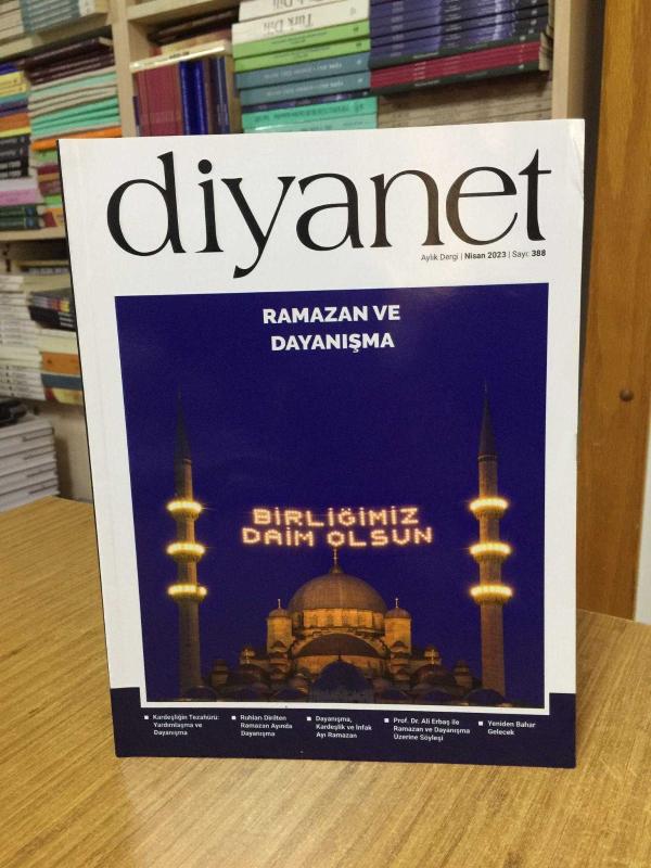 DİYANET Dergisi - Sayı 388 - Nisan 2023 [ Ramazan ve Dayanışma ]