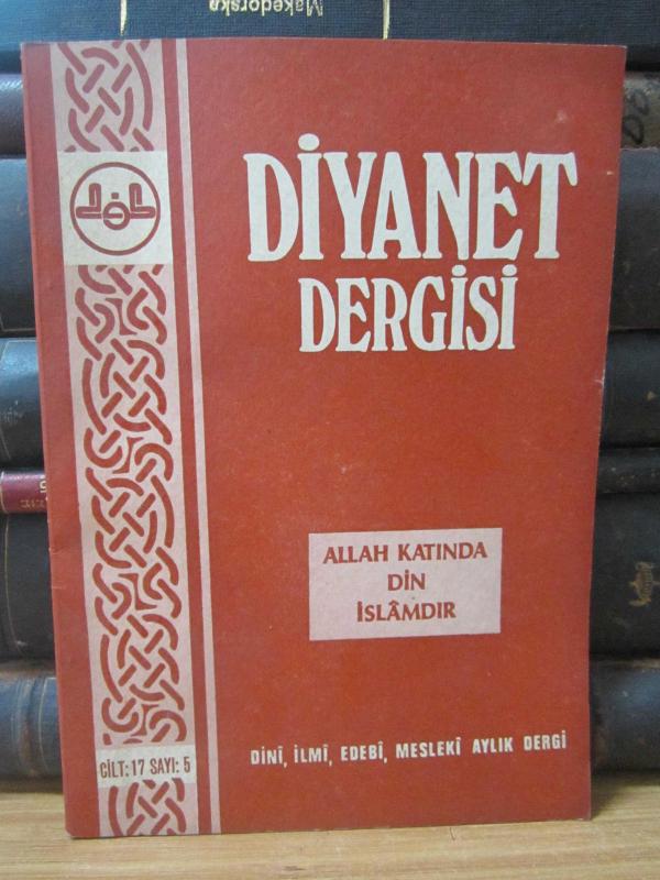 Diyanet İşleri Başkanlığı Dergisi - Cilt 17 Sayı 5 - Eylül Ekim 1978