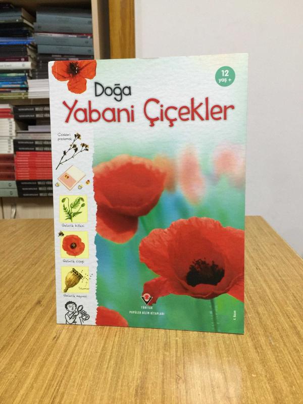 Doğa Yabani Çiçekler (4.Baskı) TÜBİTAK Popüler Bilim Kitapları