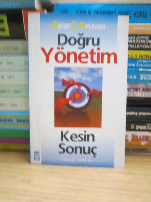 Doğru Yönetim Kesin Sonuç