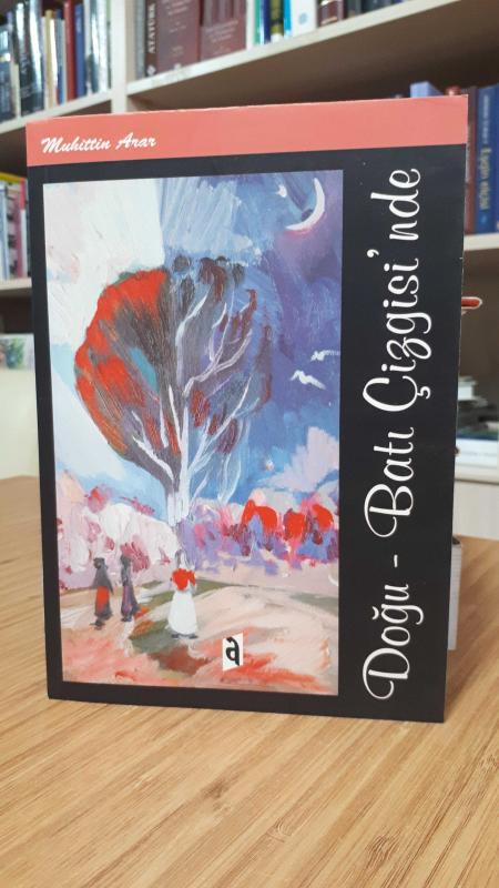 Doğu - Batı Çizgisi'nde