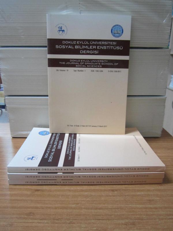 Dokuz Eylül Üniversitesi Sosyal Bilimler Enstitüsü Dergisi - 2018 Yılı Cilt 20 Sayılar: 1-2-3-4 / 4 Sayı TAKIM