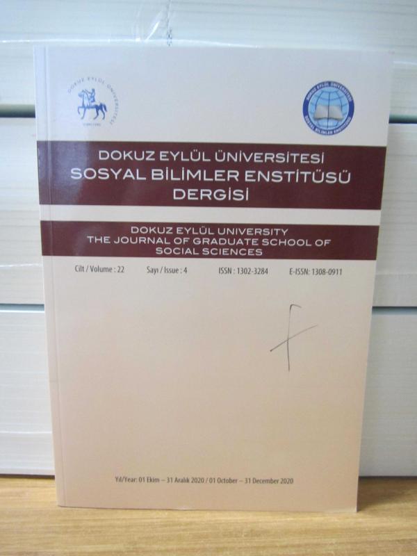 Dokuz Eylül Üniversitesi Sosyal Bilimler Enstitüsü Dergisi- Yıl 2020 - Sayı 4 - Cilt 22