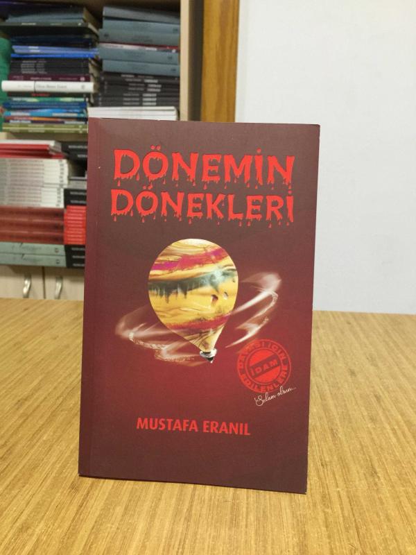 Dönemin Dönekleri - Mustafa Eranil