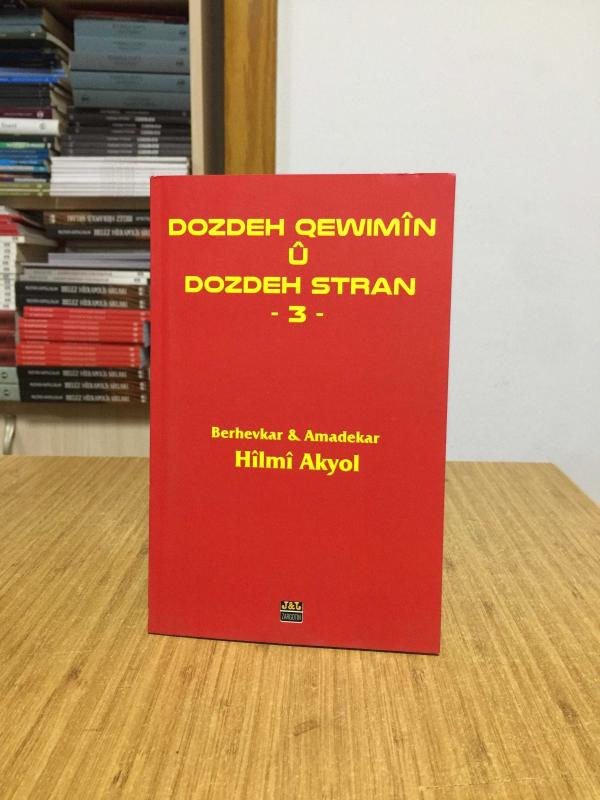 Dozdeh Qewimin u Dozdeh Stran 3 - Hilmi Akyol