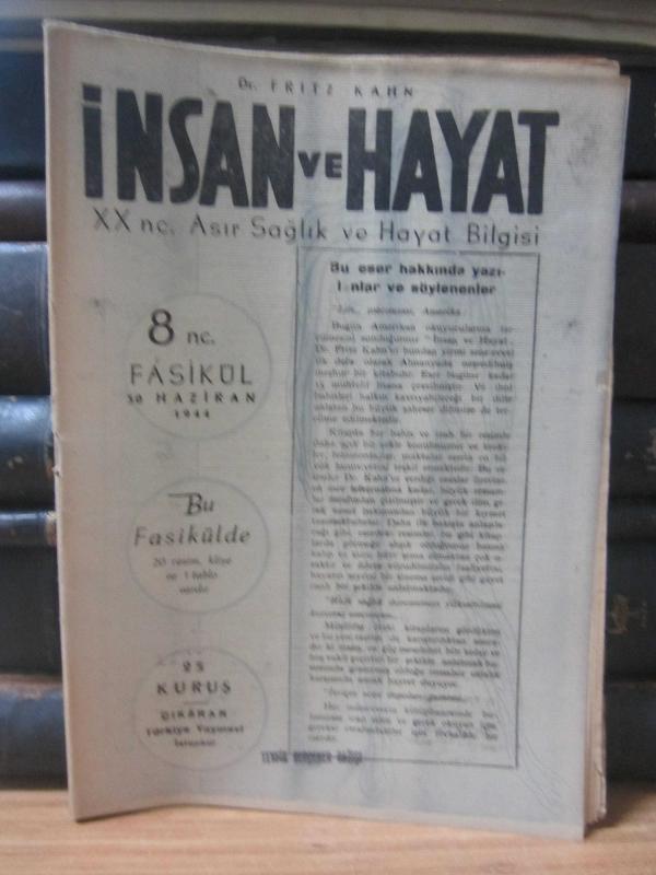 Dr. Fritz Kahn - İnsan ve Hayat XXnc. Asır Sağlık ve Hayat Bilgisi - 8.Fasikül - 30 Haziran 1944
