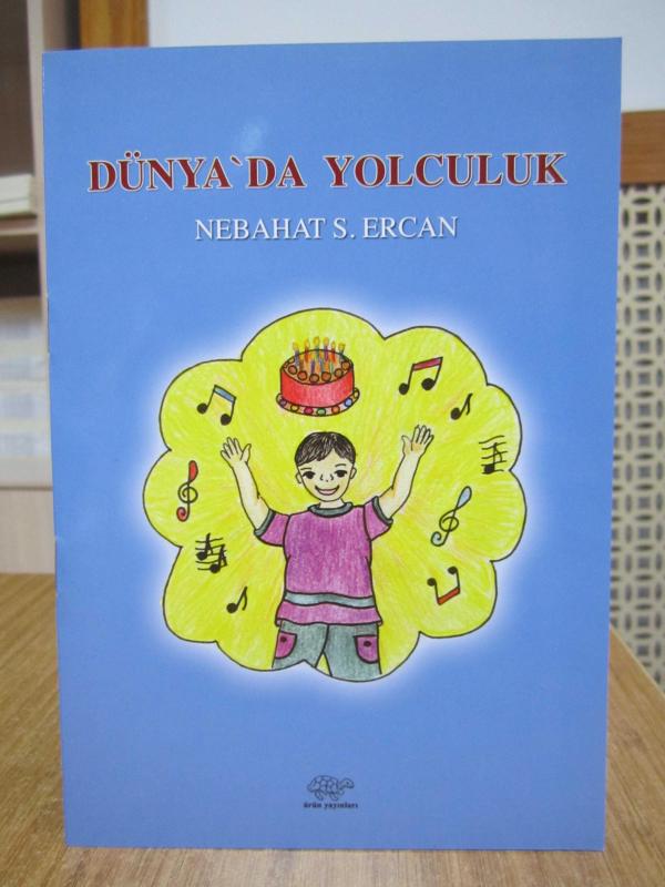 Dünya'da Yolculuk - Nebahat S. Ercan