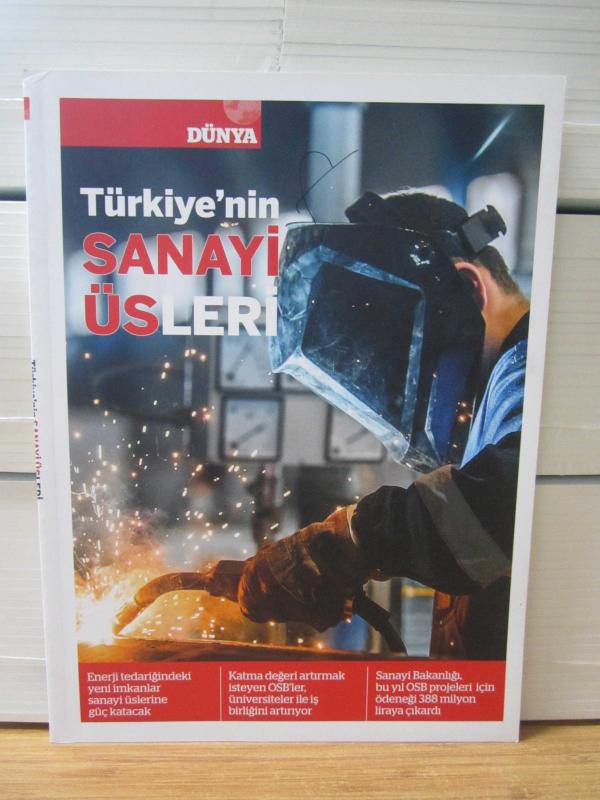 Dünya Dergisi - Kasım 2017 - Türkiye'nin Sanayi Üsleri - Dünya Süper Veb Ofset