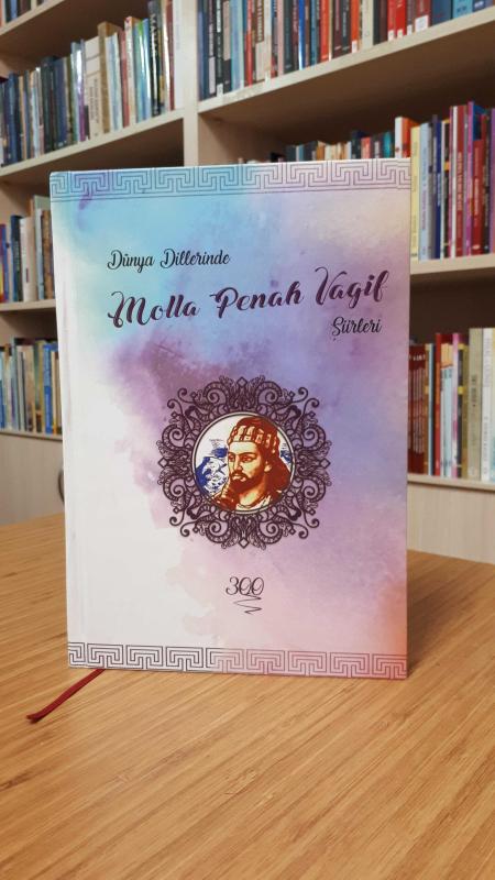 Dünya Dillerinde Molla Penah Vagif Şiirleri