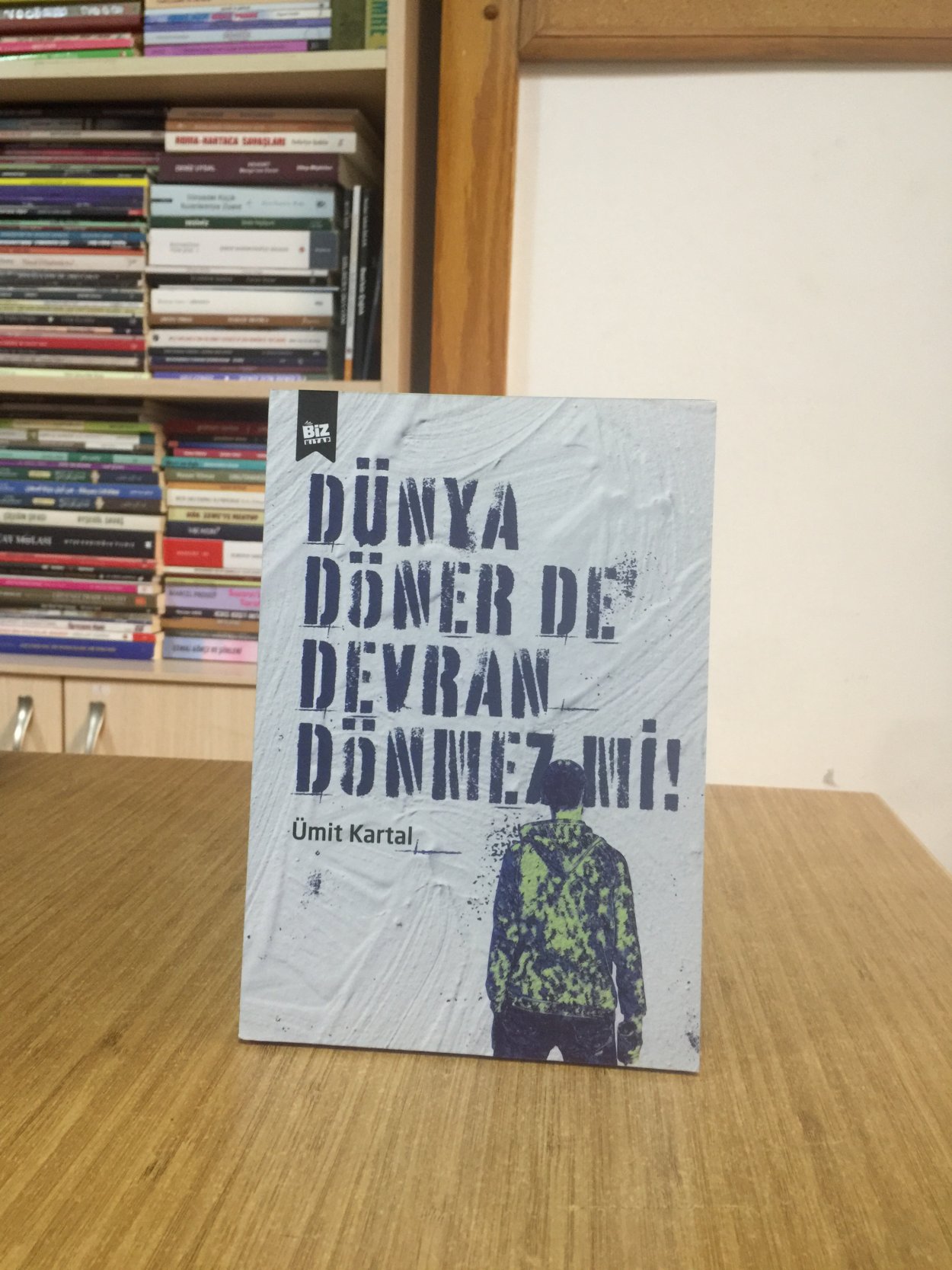 Dünya Döner de Devran Dönmez Mi - Ümit Kartal