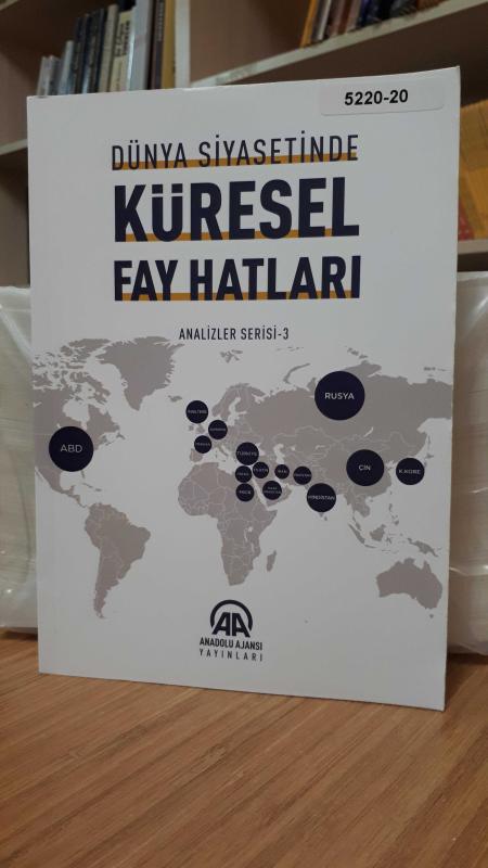 Dünya Siyasetinde Küresel Fay Hatları