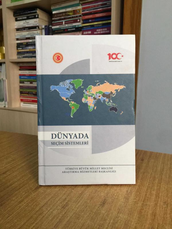 Dünyada Seçim Sistemleri (2020) TBMM Araştırma Hizmetleri Başkanlığı - CİLTLİ