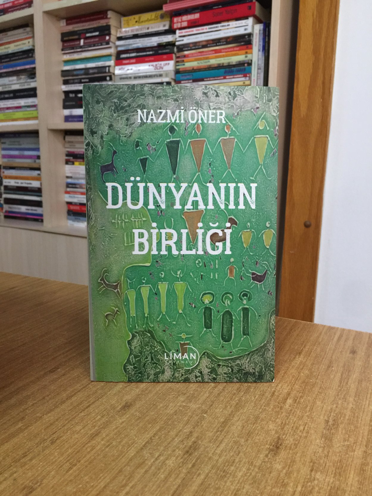 Dünyanın Birliği - Nazmi Öner