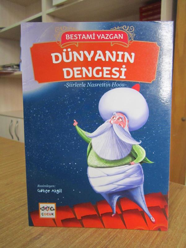 Dünyanın Dengesi Şiirlerle Nasrettin Hoca - Bestami Yazgan