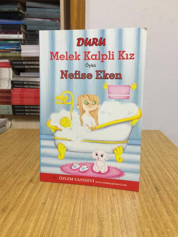 Duru Melek Kalpli Kız - Nefise Eken