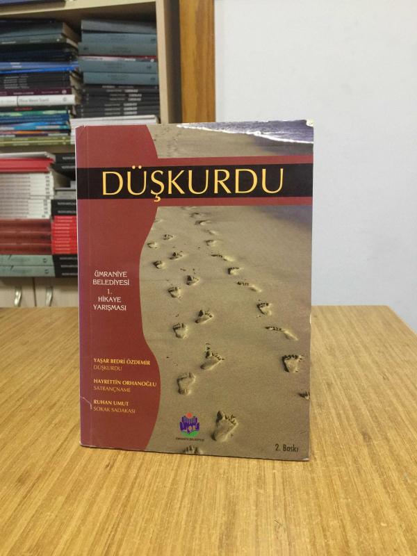 DÜŞKURDU Ümraniye Belediyesi 1. Hikaye Yarışması (2005)