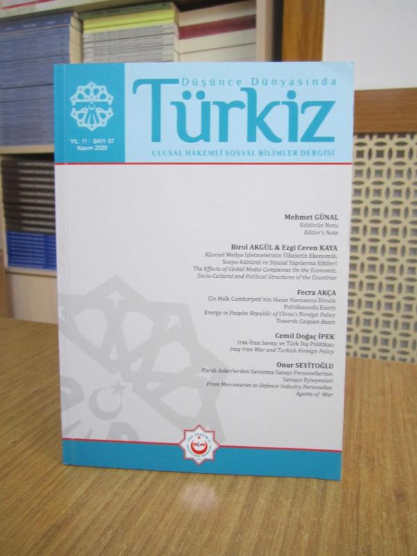 DÜŞÜNCE DÜNYASINDA TÜRKİZ Sosyal Bilimler Dergisi - Sayı 57 - Kasım 2020
