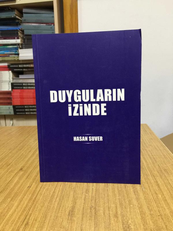 Duyguların İzinde - Hasan Suver
