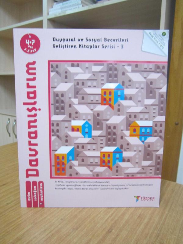 Duygusal (EQ) ve Sosyal (SQ) Becerileri Geliştiren Kitaplar Serisi (4-7 Yaş Seti) - 03 Davranışlarım