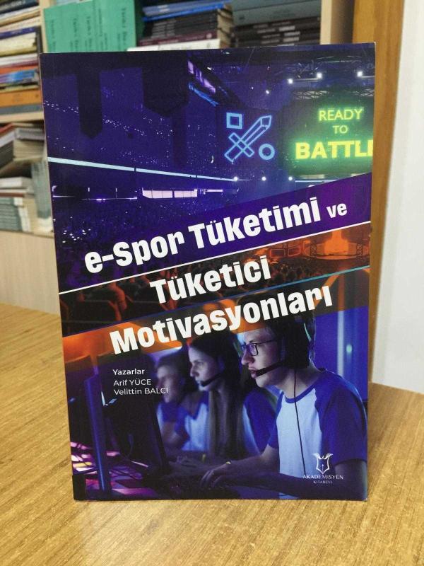 e-Spor Tüketimi ve Tüketici Motivasyonları