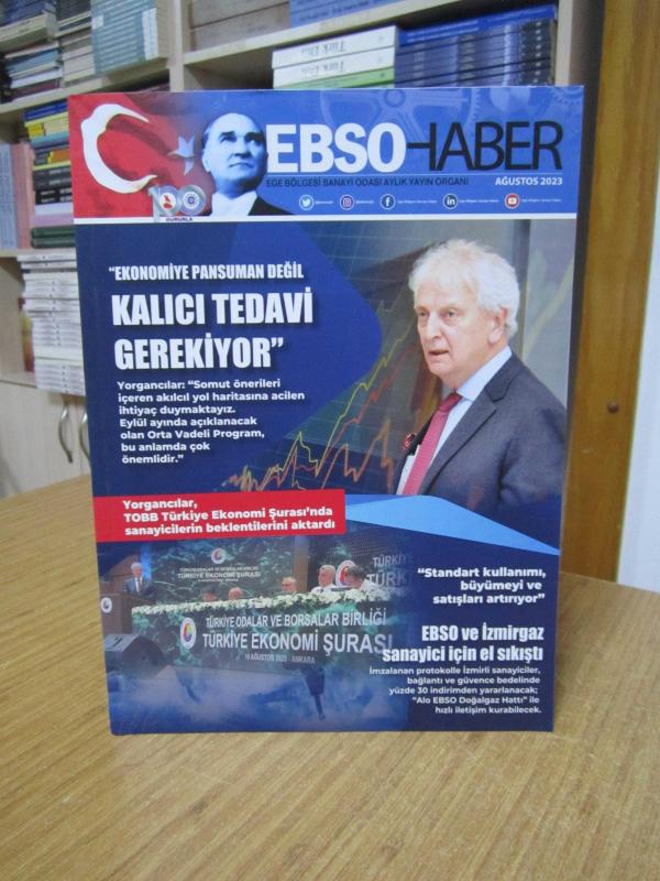 EBSO HABER Ege Bölgesi Sanayi Odası Dergisi - Ağustos 2023