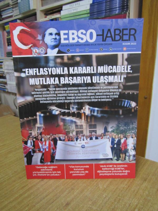 EBSO HABER Ege Bölgesi Sanayi Odası Dergisi - Kasım 2023