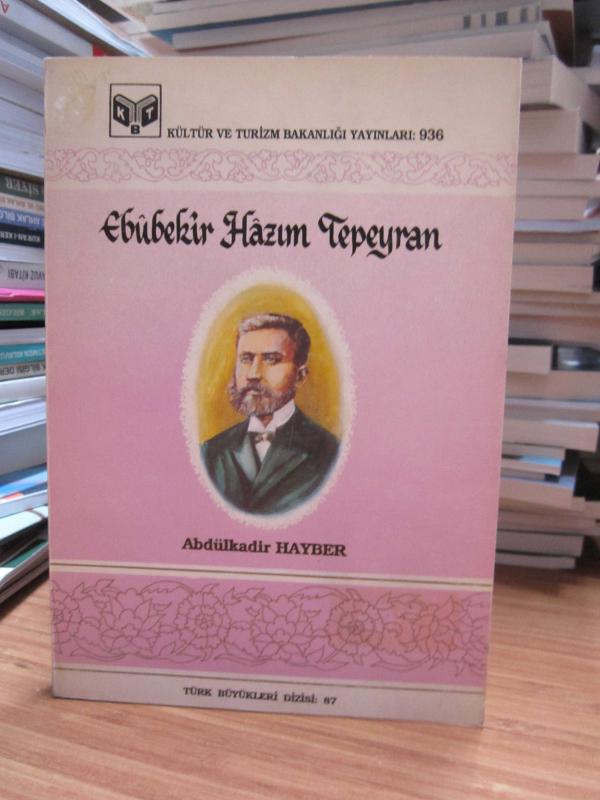 Ebubekir Hazım Tepeyran - Abdülkadir Hayber