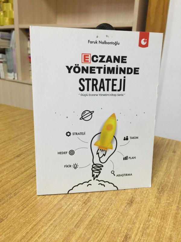 Eczene Yönetiminde Strateji - Faruk Nalbantoğlu