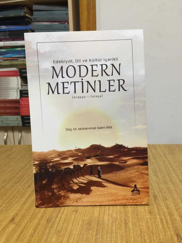 Edebiyat Dil ve Kültür İçerikli Modern Metinler (Arapça-Türkçe) - Doç. Dr. Muhammet Selim İpek