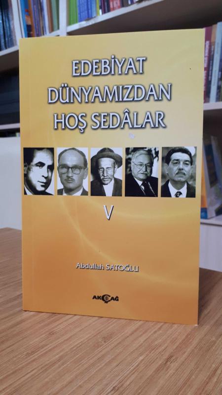 Edebiyat Dünyamızdan Hoş Sedalar V