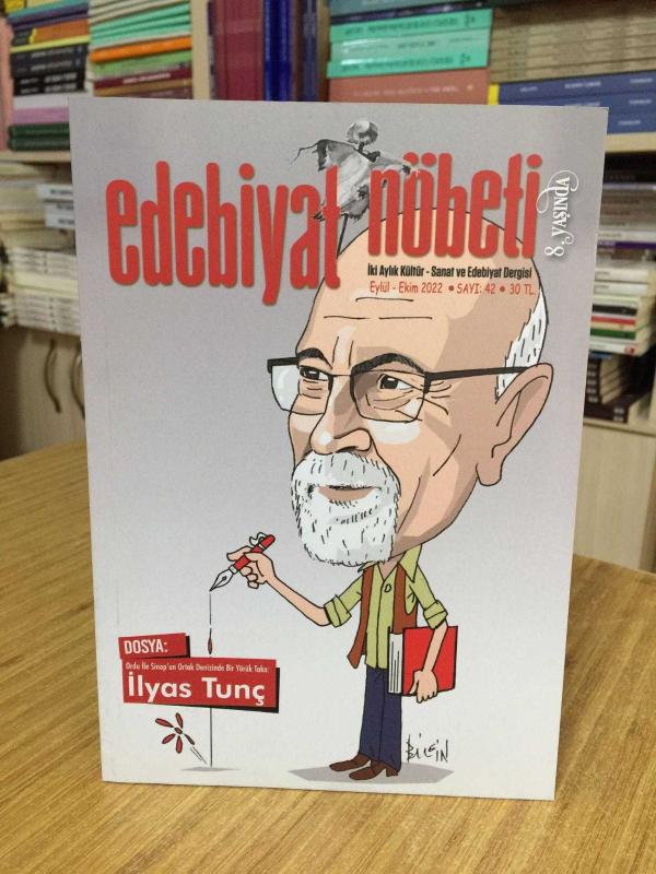 Edebiyat Nöbeti Dergisi - Sayı 42 - Eylül Ekim 2022 [ Dosya: Ordu ile Sinop'un Ortak Denizinde Bir Yörük Taka: İlyas Tunç ]