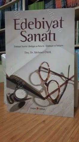 Edebiyat Sanatı - Doç. Dr. Mehmet Önal [İmzalı]