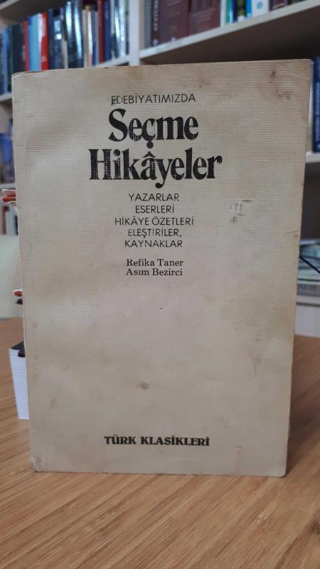 Edebiyatımızda Seçme Hikayeler