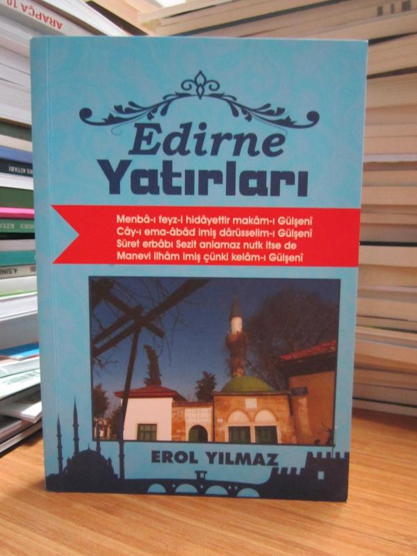 Edirne Yatırları - Erol Yılmaz