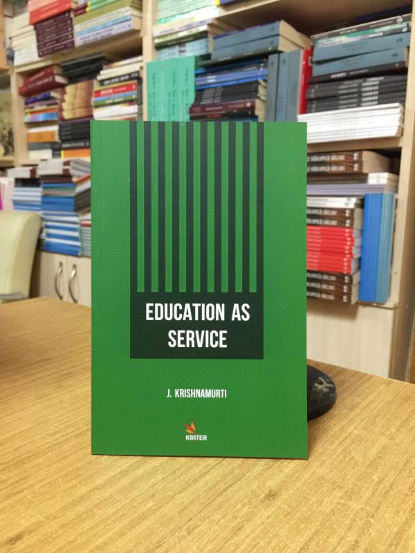 Education As Service - J. Krishnamurti