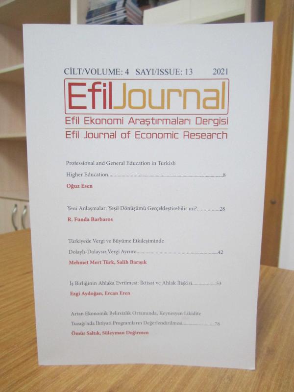 Efil Journal of Economic Research - Vol 4 No 13 - Year 2021 / Ekonomi Araştırmaları Dergisi - Cilt 4 Sayı 13 - Yıl 2021