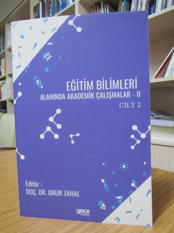 Eğitim Bilimleri Alanında Akademik Çalışmalar - 2