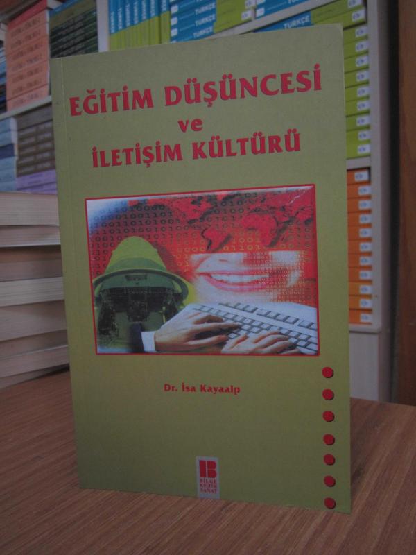 Eğitim Düşüncesi ve İletişim Kültürü