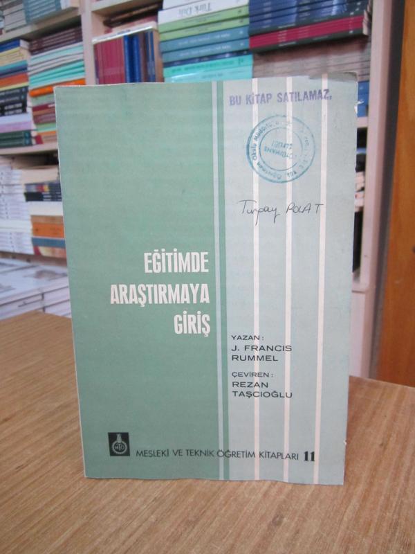 Eğitimde Araştırmaya Giriş - J. Francis Rummel