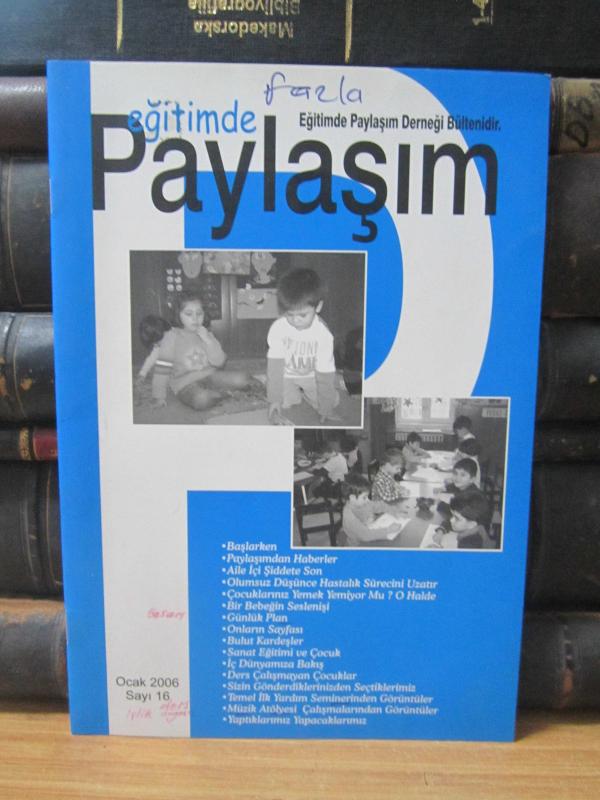 Eğitimde Paylaşım Derneği Bülteni - Sayı 16 - Ocak 2006