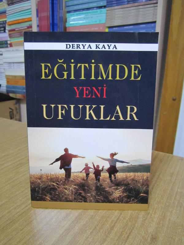 Eğitimde Yeni Ufuklar - Derya Kaya